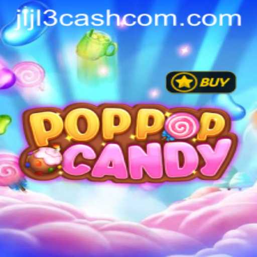 Exploring the Exciting World of POPPOPCANDY: Featuring Jljl3 Cash