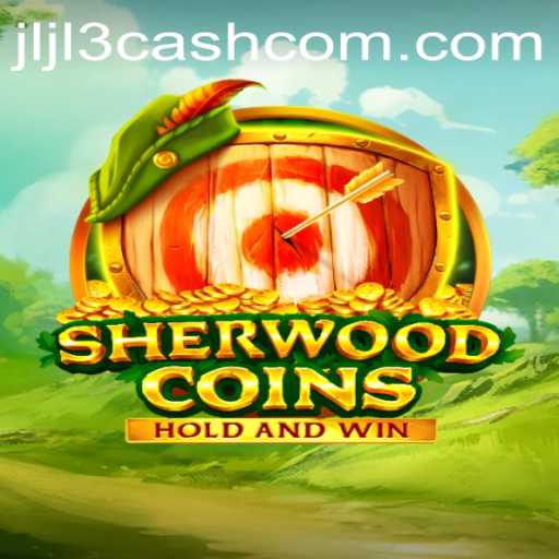 Discover the Enchanting World of SherwoodCoins and the Allure of Jljl3 Cash