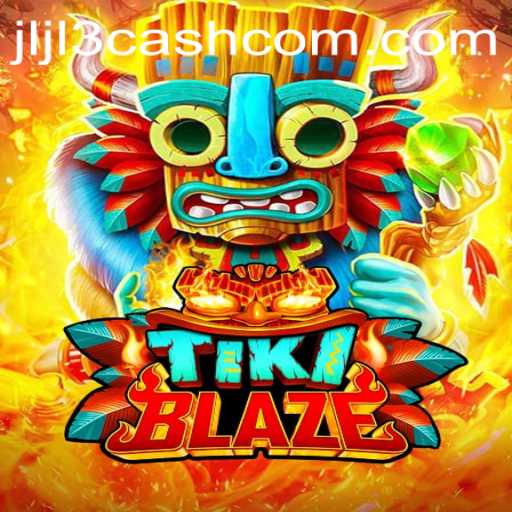 Discover the Thrilling World of TikiBlaze and the Excitement of Jljl3 Cash